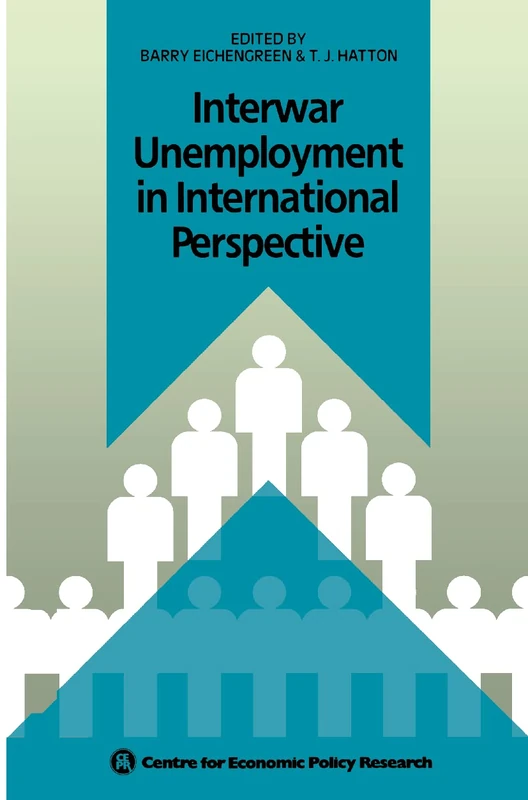 Interwar Unemployment in International Perspective: 43 (NATO Science Series D:, 43)