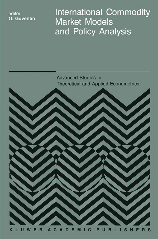 Springer International Commodity Market Models and Policy Analysis