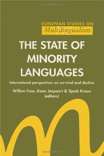 The State of Minority Languages: International Perspectives on Survival & Decline (European Studies on Multilingualism, 5) - Image 1
