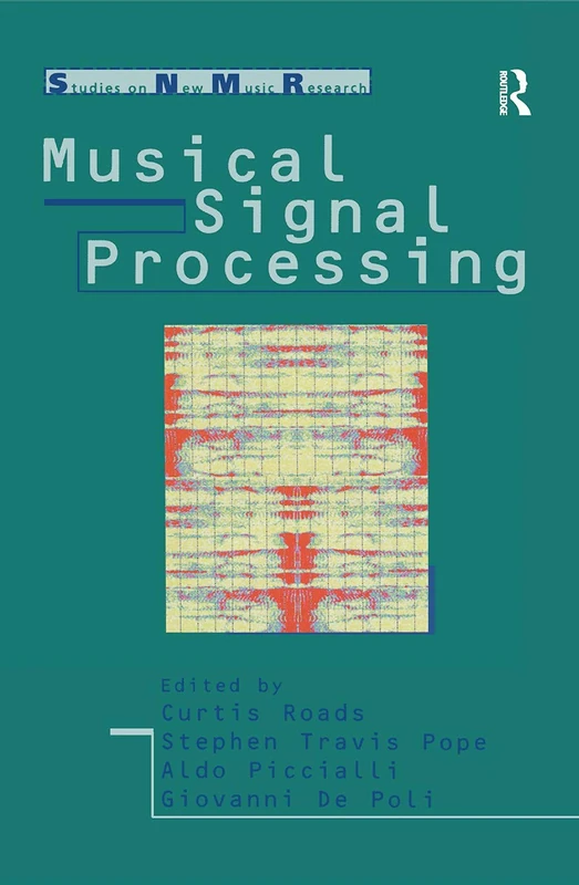 Musical Signal Processing (Studies on New Music Research)