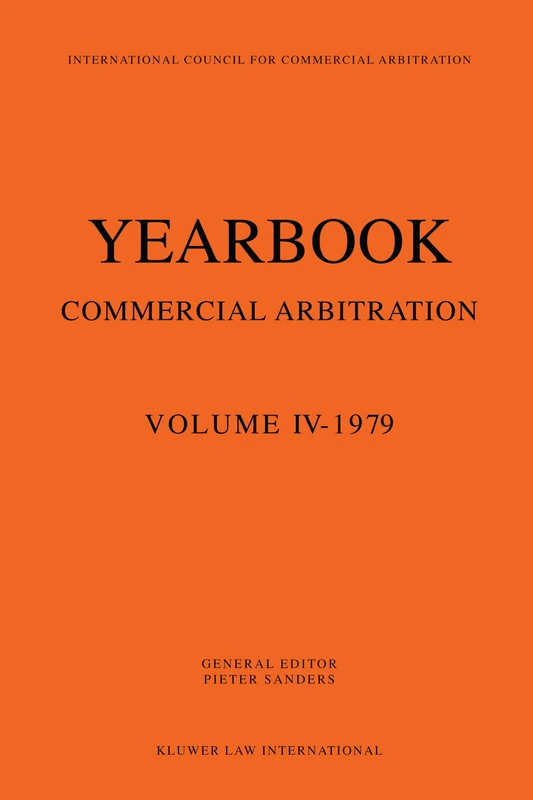 Yearbook Commercial Arbitration: Volume IV - 1979
