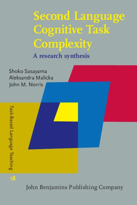 Second Language Cognitive Task Complexity: A research synthesis: 18 (Task-Based Language Teaching) - Image 1