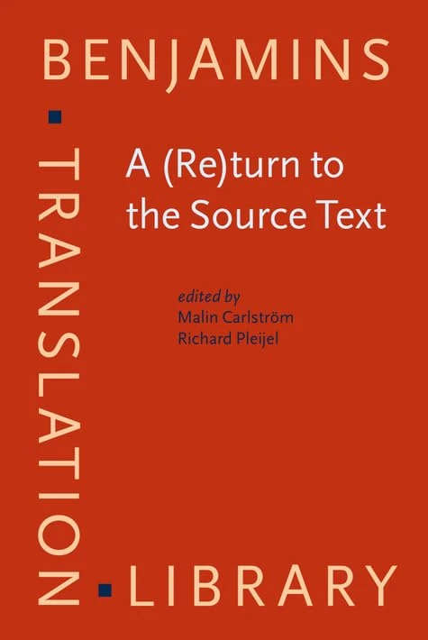 A (Re)turn to the Source Text: 169 (Benjamins Translation Library) - Image 1