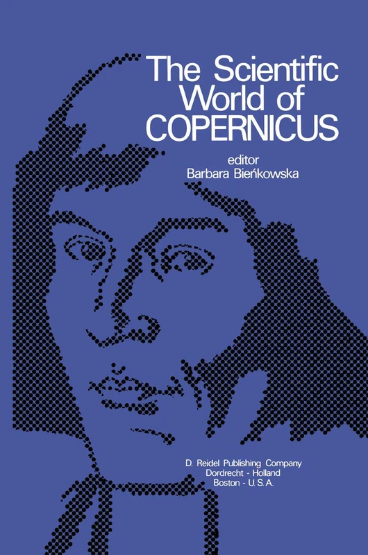 The Scientific World of Copernicus: On the Occasion of the 500th Anniversary of his Birth 1473–1973 - Image 1
