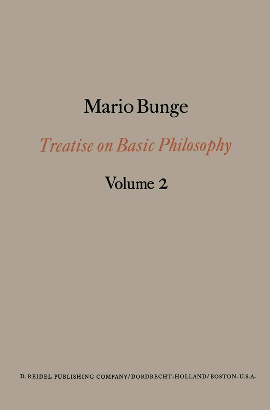 Semantics II: Interpretation and Truth: Semantics II: Interpretation and Truth: 2 (Treatise on Basic Philosophy, 2)