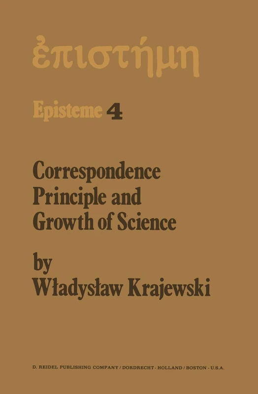 Correspondence Principle and Growth of Science: 4 (Episteme, 4) - Image 1