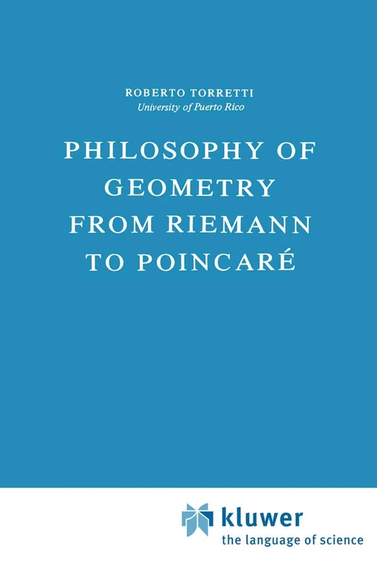 Philosophy of Geometry from Riemann to Poincaré: 7 (Episteme, 7)