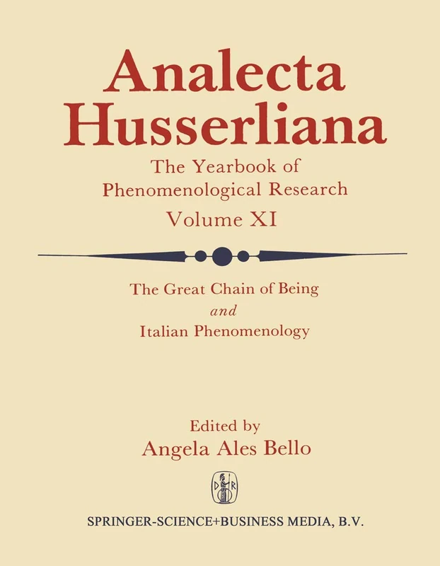 The Great Chain of Being and Italian Phenomenology: 11 (Analecta Husserliana, 11)