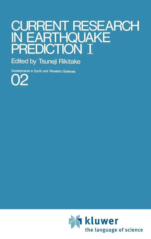Current Research in Earthquake Prediction Vol.I: 2 (Developments in Earth and Planetary Sciences, 2)