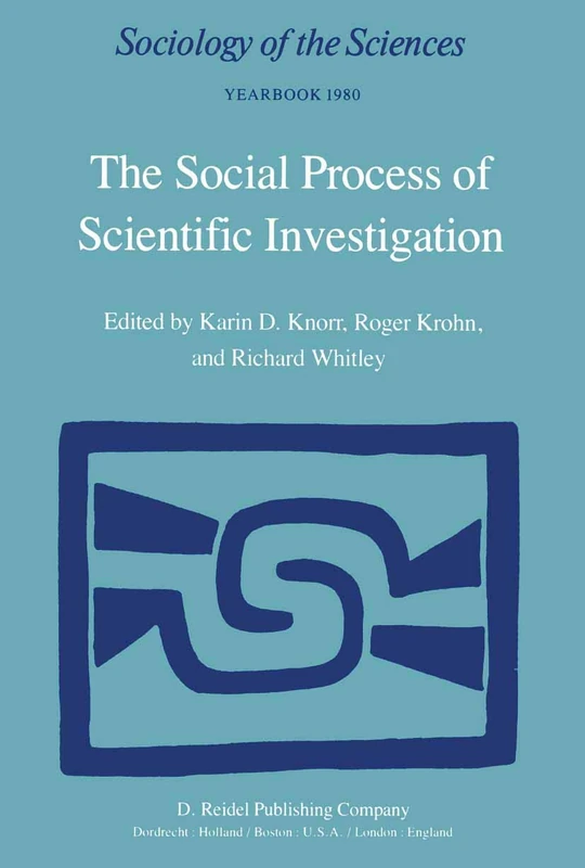 The Social Process of Scientific Investigation: 4 (Sociology of the Sciences Yearbook, 4) - Image 1