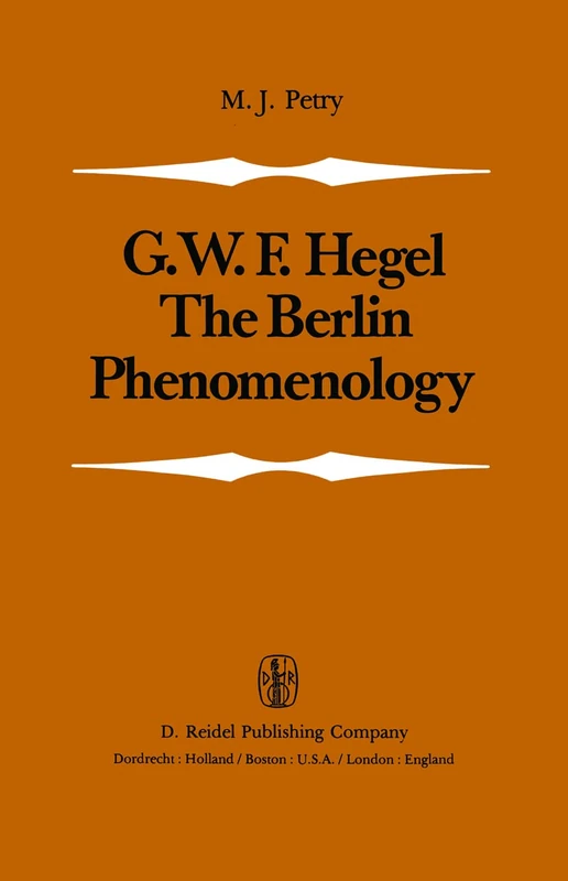 The Berlin Phenomenology: Edited and Translated with an Introduction and Explanatory Notes