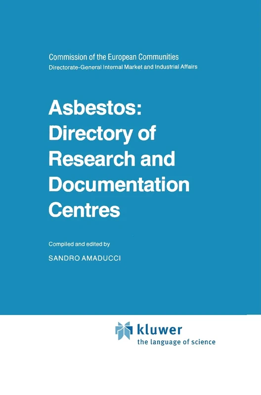 Asbestos: Directory of Research and Documentation Centres