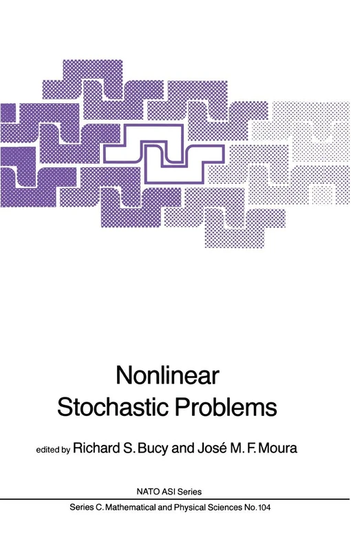 Nonlinear Stochastic Problems: 104 (Nato Science Series C:, 104)
