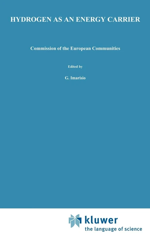 Hydrogen as an Energy Carrier: Proceedings