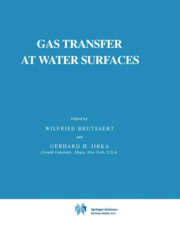 Gas Transfer at Water Surfaces: 2 (Water Science and Technology Library, 2)