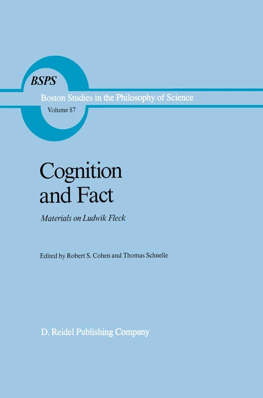 Springer - Cognition and Fact: Materials on Ludwik Fleck 87
