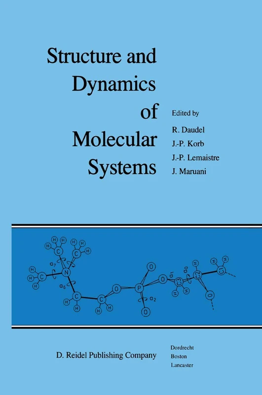 Structure and Dynamics of Molecular Systems: 2 Volumes: 1