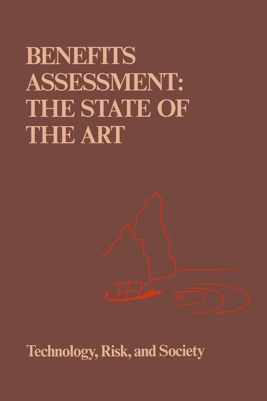 Benefits Assessment: The State of the Art: 1 (Risk, Governance and Society, 1)