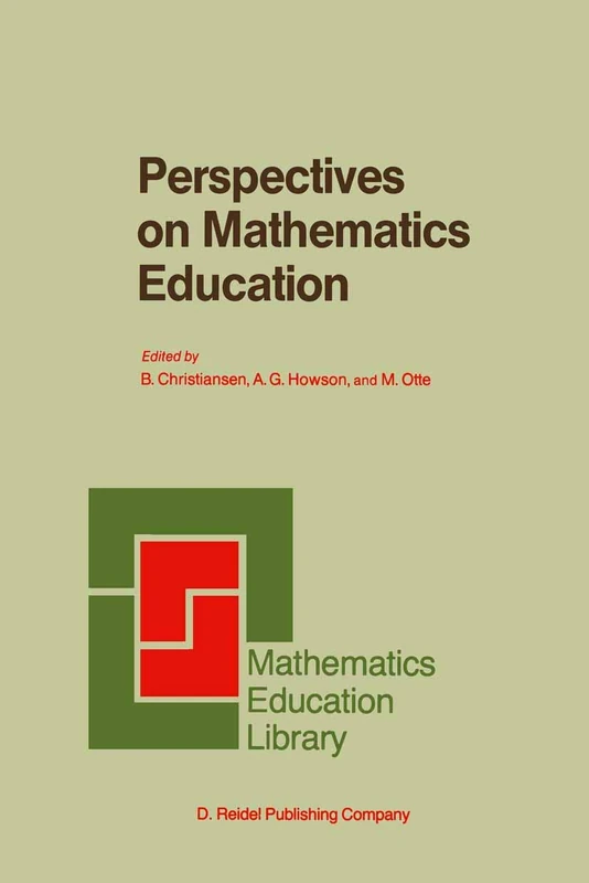Perspectives on Mathematics Education: Papers Submitted by Members of the Bacomet Group: 2 (Mathematics Education Library, 2)