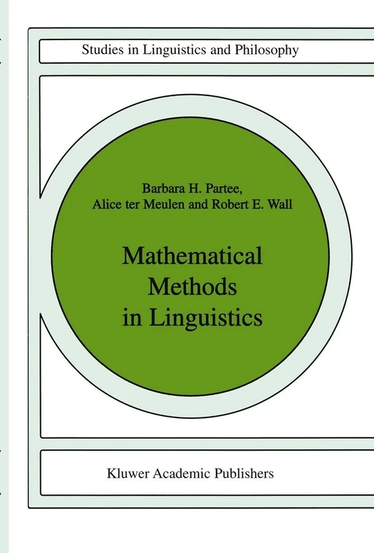 Mathematical Methods in Linguistics: 30 (Studies in Linguistics and Philosophy, 30)