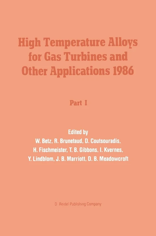 High Temperature Alloys for Gas Turbines and Other Applications 1986