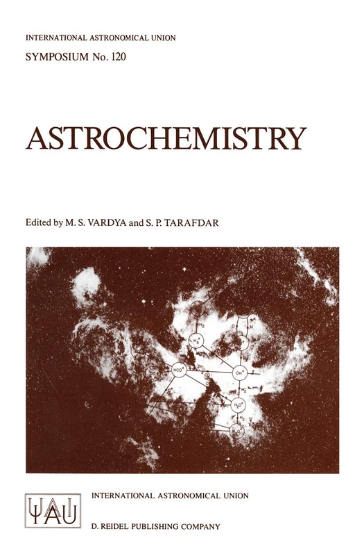 Springer Astrochemistry: 120 - IAU Symposia Volume 120