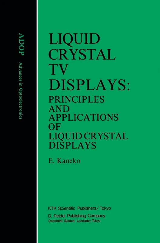 Springer Liquid Crystal TV Displays - Advances in Opto-Electronics