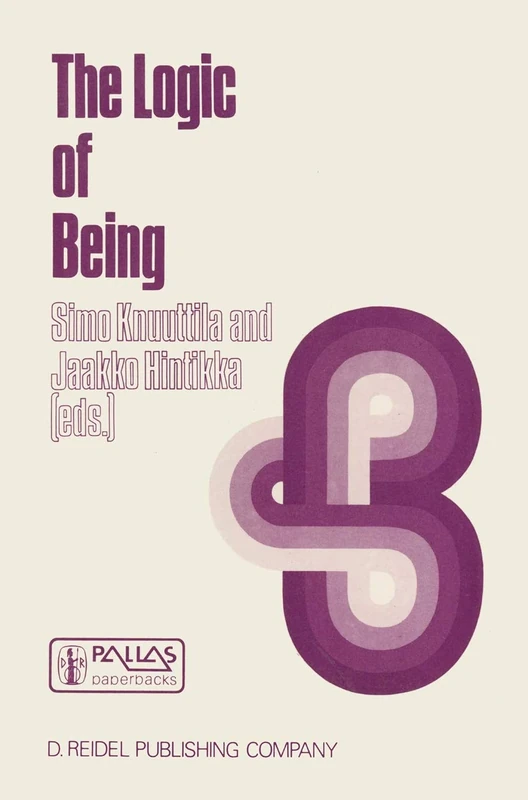 The Logic of Being: Historical Studies: 28 (Synthese Historical Library, 28) - Image 1