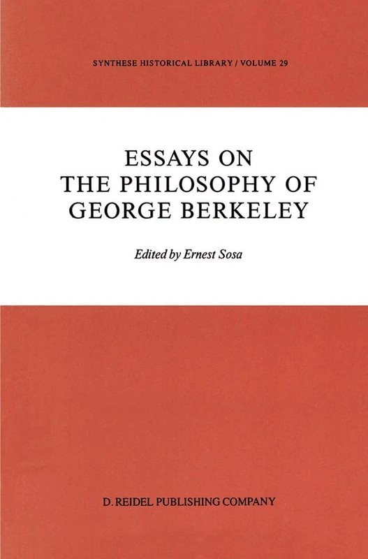 Springer - Essays on the Philosophy of George Berkeley 29