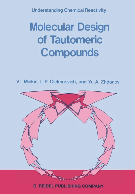 Molecular Design of Tautomeric Compounds: 3 (Understanding Chemical Reactivity, 3)