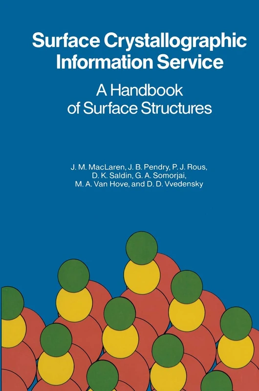 Surface Crystallographic Information Service: A Handbook of Surface Structures
