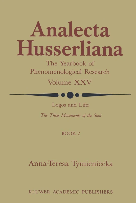 Springer Logos and Life: The Three Movements of the Soul