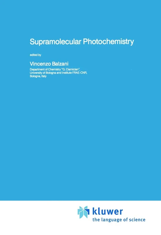 Supramolecular Photochemistry: 214 (Nato Science Series C:, 214)