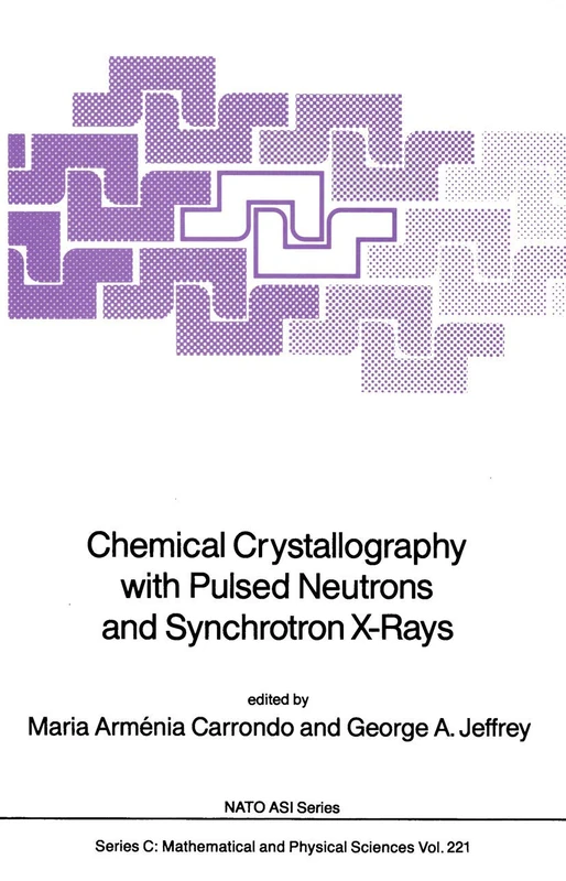Chemical Crystallography with Pulsed Neutrons and Synchroton X-Rays: 221 (Nato Science Series C:, 221) - Image 1