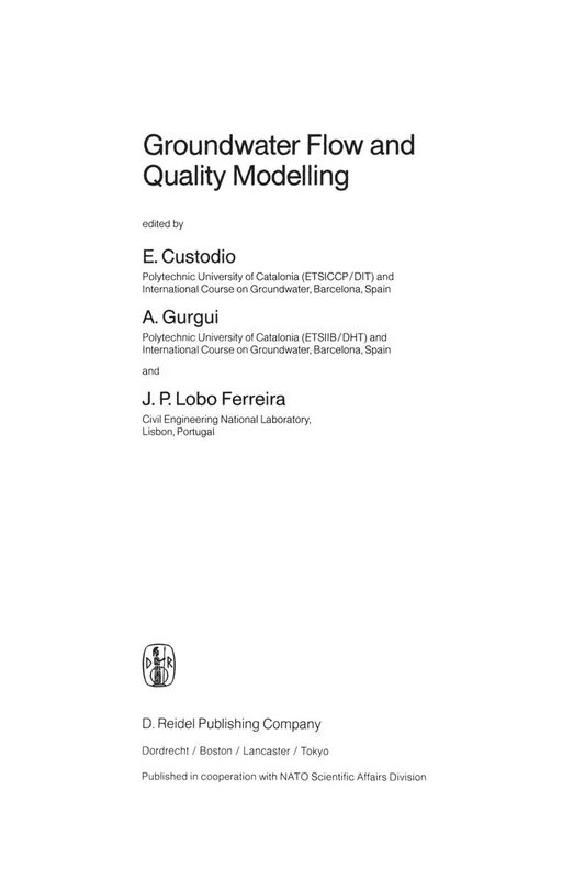 Groundwater Flow and Quality Modelling: 224 (Nato Science Series C:, 224)