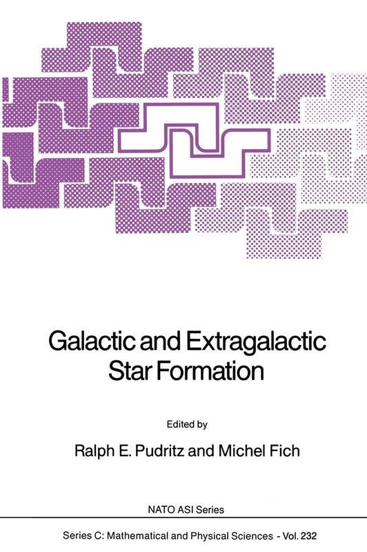 Galactic and Extragalactic Star Formation: 232 (Nato Science Series C:, 232)