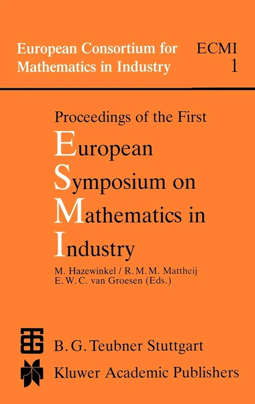 Proceedings of the First European Symposium on Mathematics in Industry: 1 - Image 1
