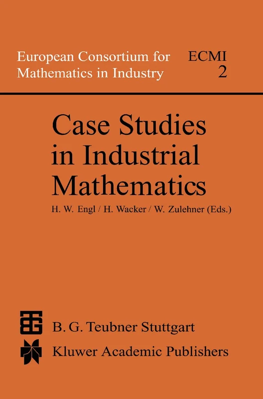 Springer Case Studies in Industrial Mathematics: 2 - ECMI - Image 1
