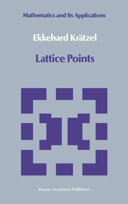 Lattice Points: 33 (Mathematics and its Applications, 33)