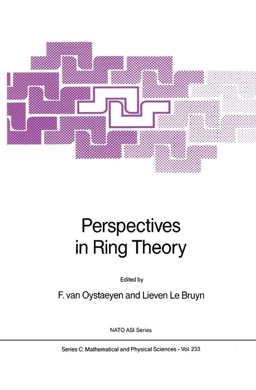 Perspectives in Ring Theory: 233 (Nato Science Series C:, 233)
