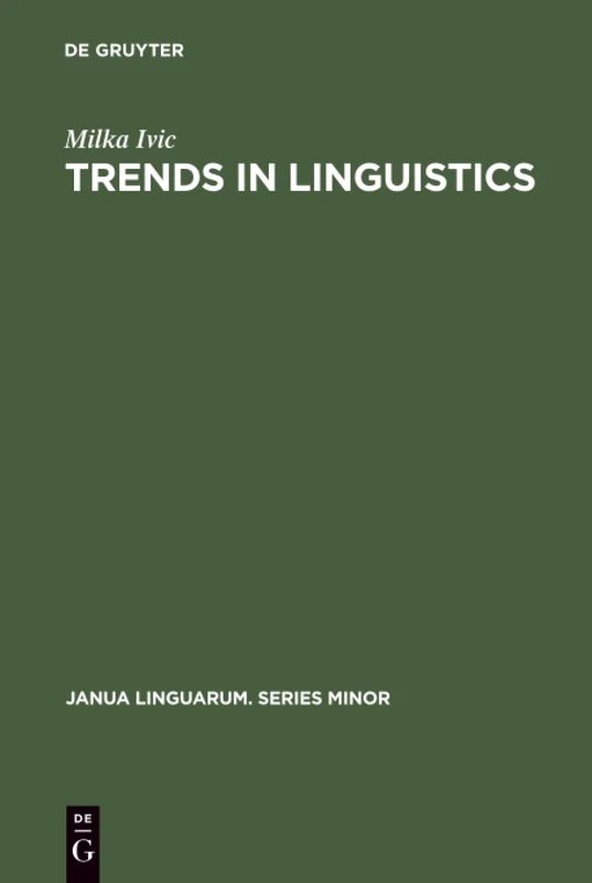 Trends in Linguistics: 42 (Janua Linguarum. Series Minor, 42)