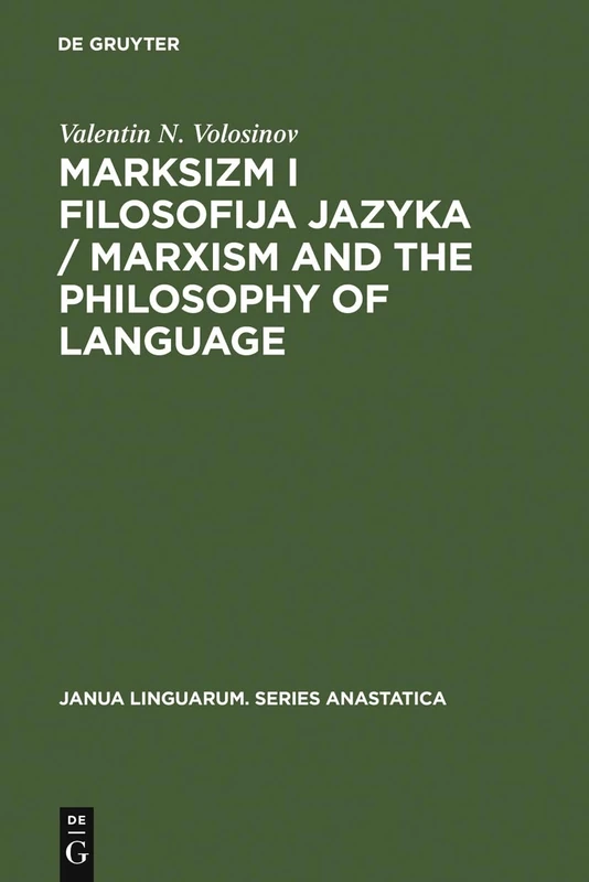 Marksizm i filosofija Jazyka / Marxism and the Philosophy of Language: Osnovnye Problemy Sociologiceskogo Metoda V Nauke O Jazyke / Fundamental ... 1930): 5 (Janua Linguarum. Series Anastatica) - Image 1