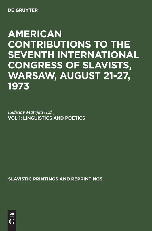 Linguistics and Poetics: 295 (Slavistic Printings and Reprintings, 295)
