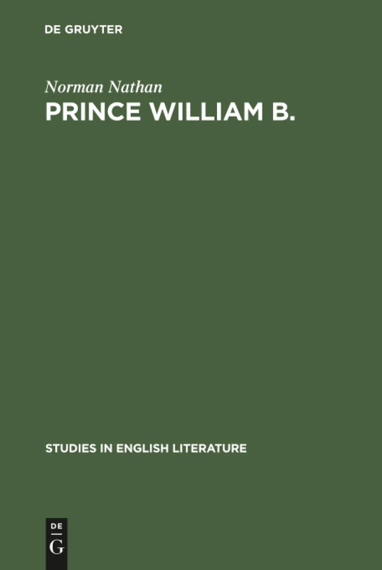 Prince William B.: The philosophical conceptions of William Blake: 100 (Studies in English Literature, 100) - Image 1