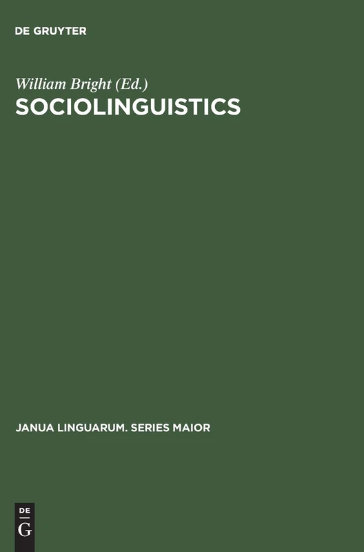 Sociolinguistics: Proceedings of the UCLA Sociolinguistics Conference, 1964: 20 (Janua Linguarum. Series Maior, 20) - Image 1
