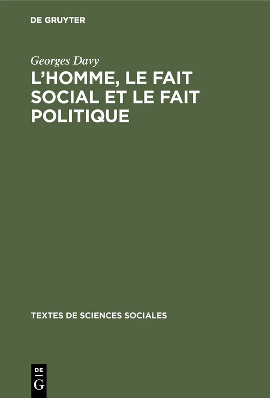 L'homme, le fait social et le fait politique: 9 (Textes de Sciences Sociales) - Image 1