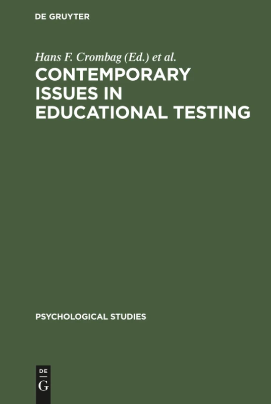 Contemporary issues in educational testing: 9 (Psychological Studies, 9)