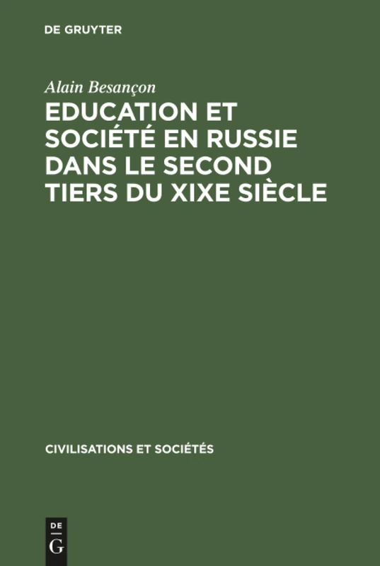Education et société en Russie dans le second tiers du XIXe siècle: 40 (Civilisations Et Sociétés) - Image 1