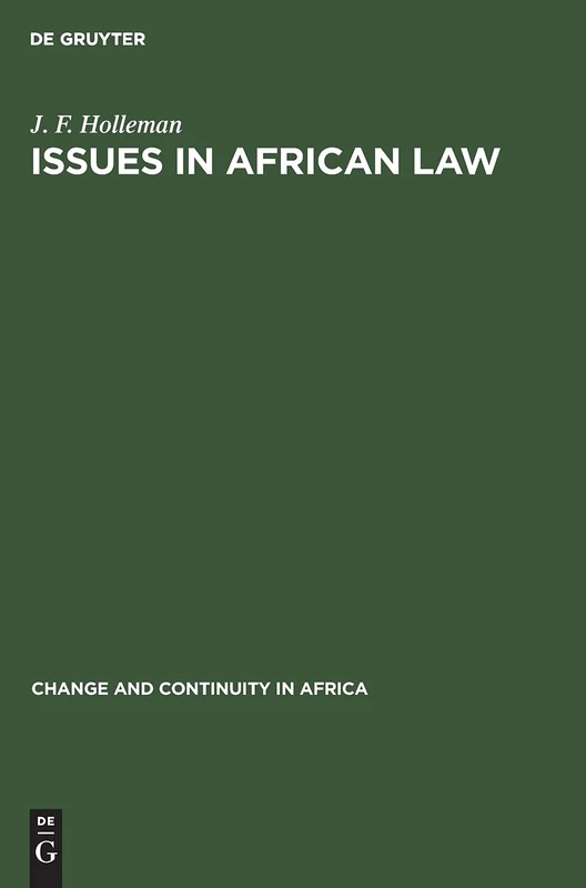 Issues in African law: 5 (Change & Continuity in Africa, 5)
