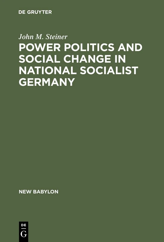 De Gruyter Mouton - Power Politics in National Socialist Germany
